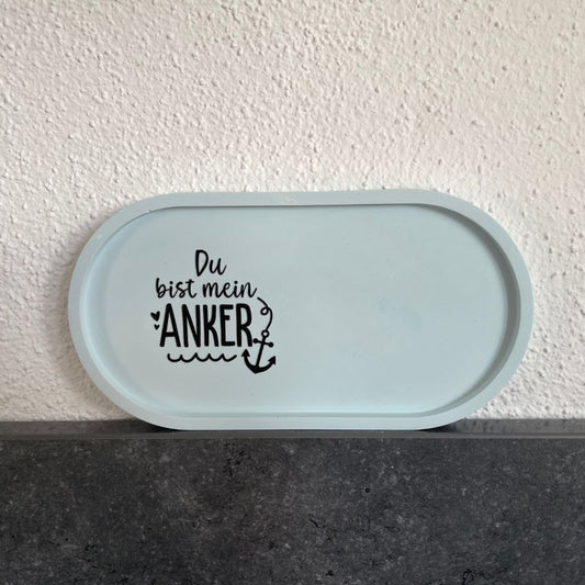Ovale Platte in Himmelblau mit Sticker "Du bist mein Anker"